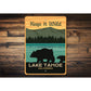 Lake Tahoe California Keep It Wild Sign