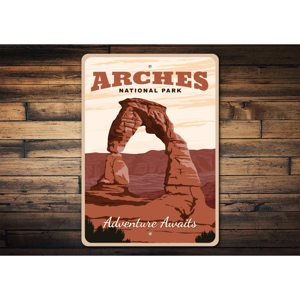 Arches National Park Adventure Awaits Sign