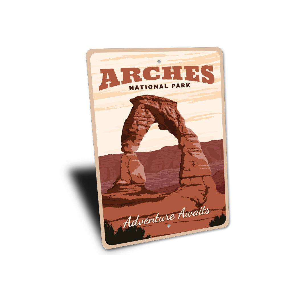 Arches National Park Adventure Awaits Sign