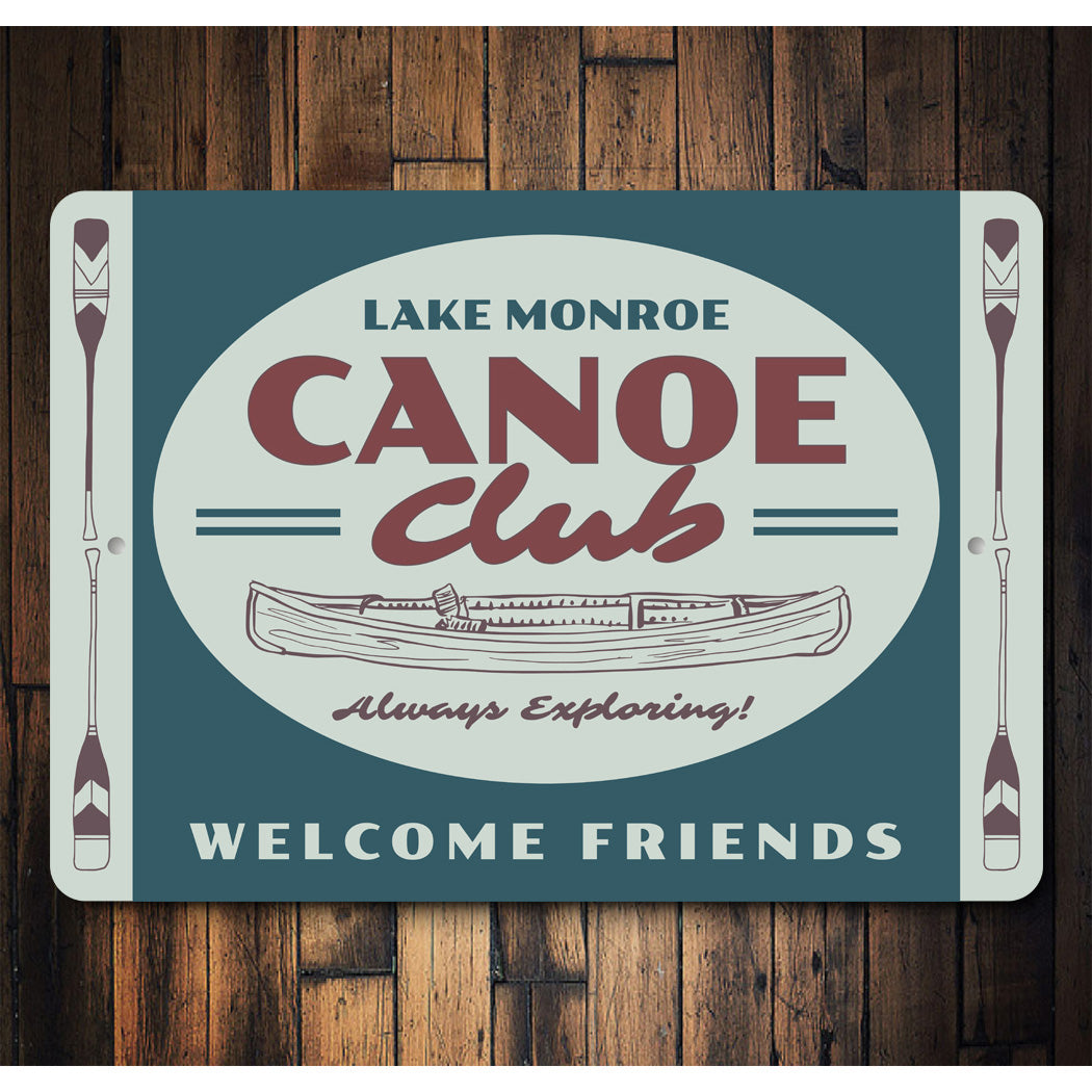 Canoe Club Welcome Friends Lake Monroe Sign