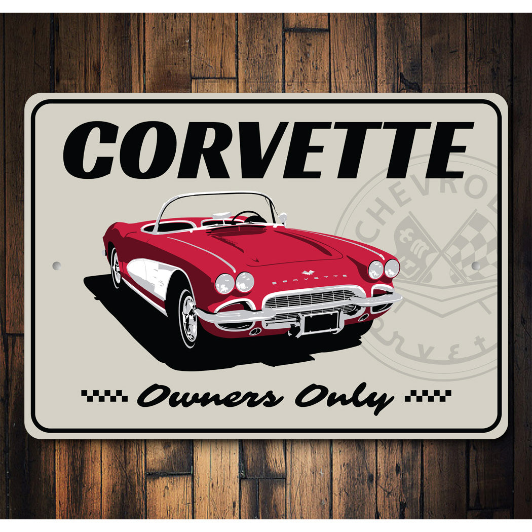 Corvette Owners Only Chevy Corvette Badge Sign