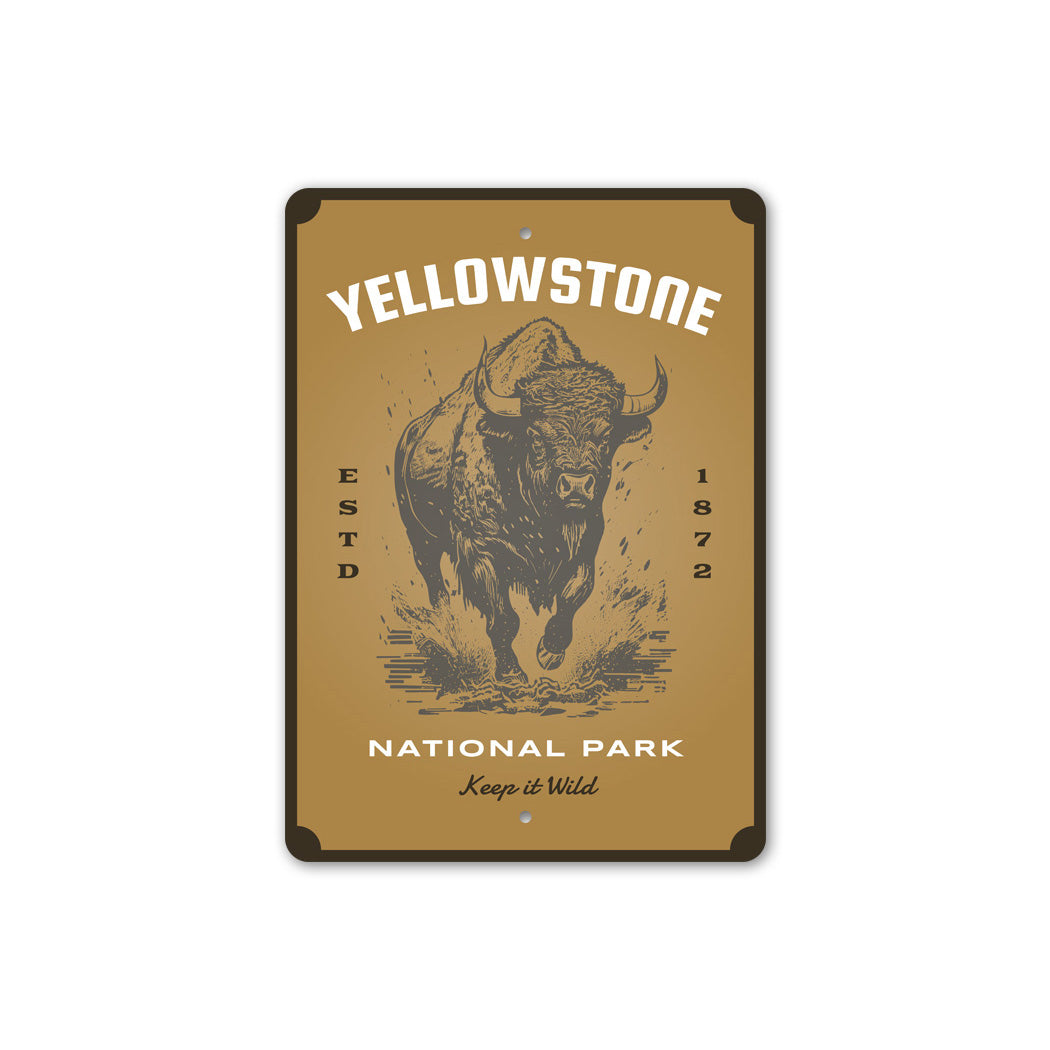 Yellowstone National Park Keep It Wild Bison Sign