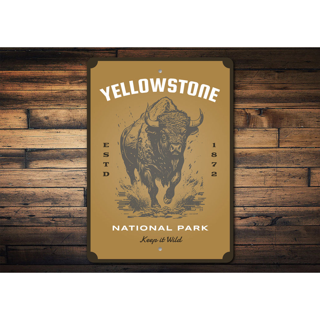 Yellowstone National Park Keep It Wild Bison Sign