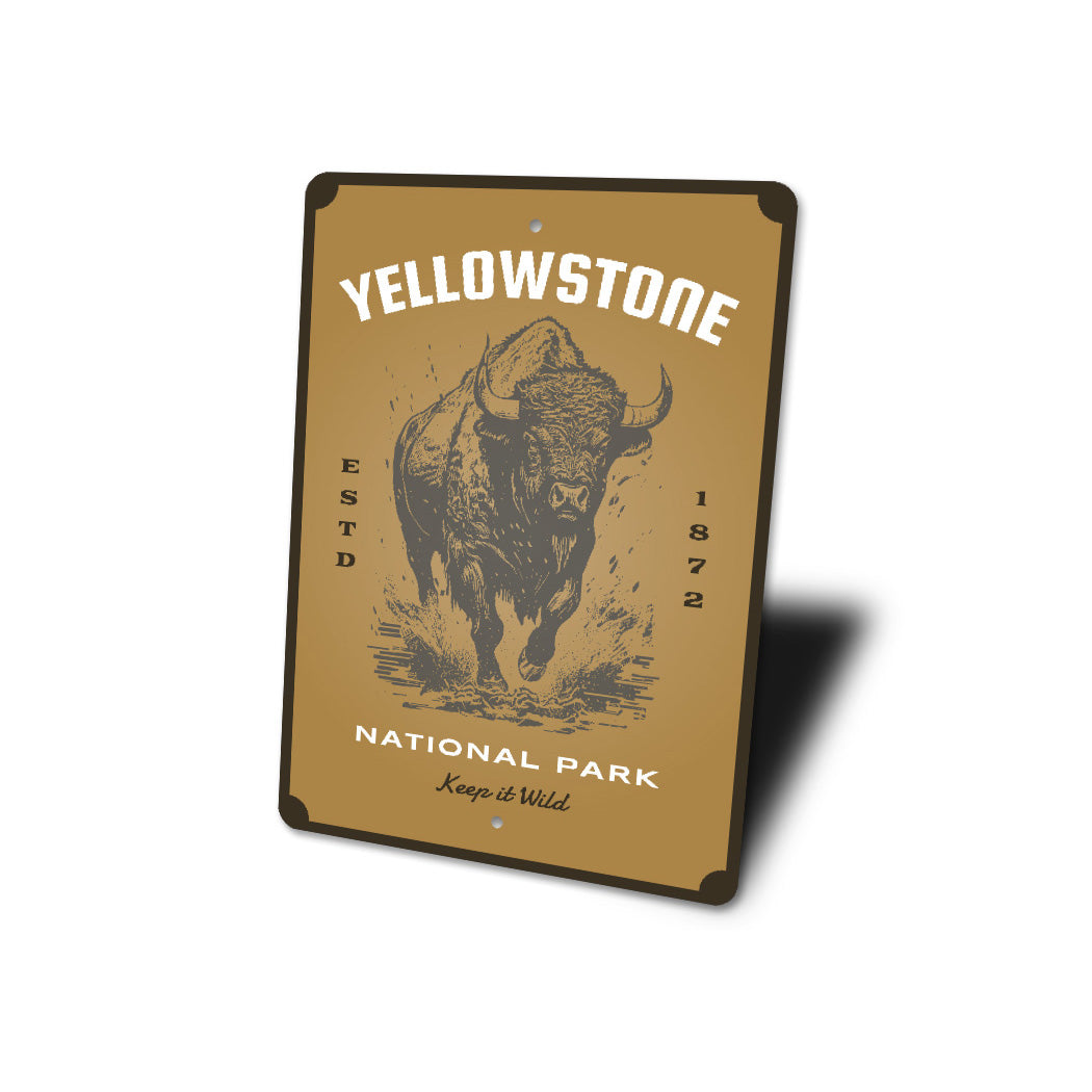 Yellowstone National Park Keep It Wild Bison Sign