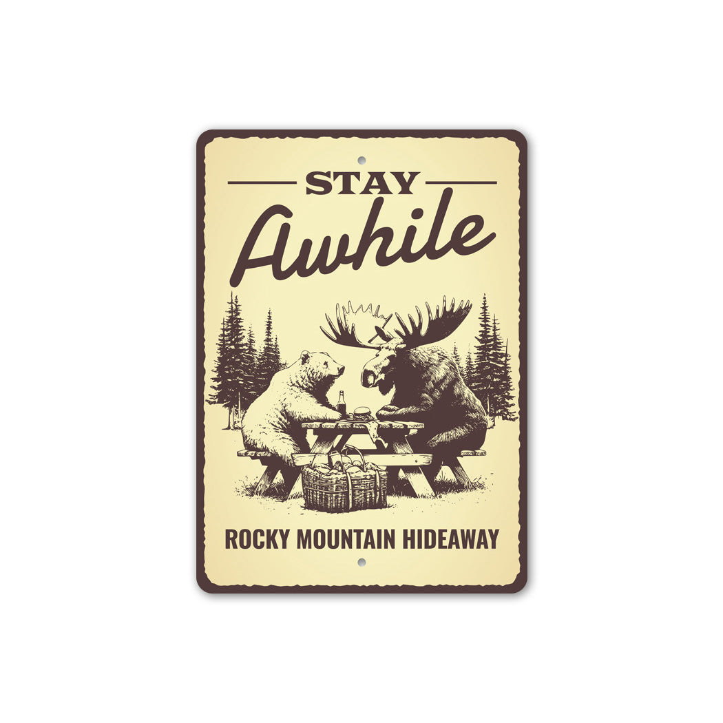 Stay Awhile Rocky Mountain Hideaway Beer And Moose Sign