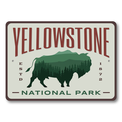 Yellowstone National Park ESTD 1872 Sign