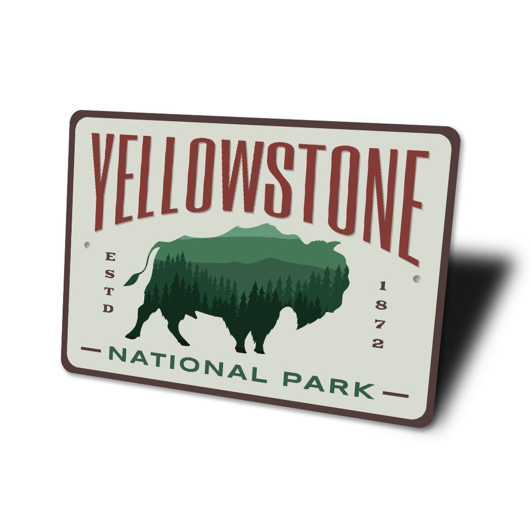 Yellowstone National Park ESTD 1872 Sign