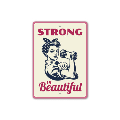 Strong Is Beautiful Rosie The Riveter Workout Sign