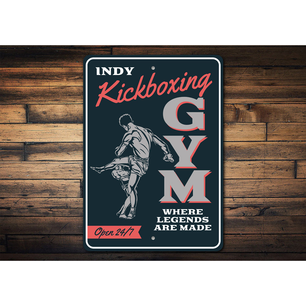 Kickboxing Gym Where Legends Are Made Open 24 7 Sign