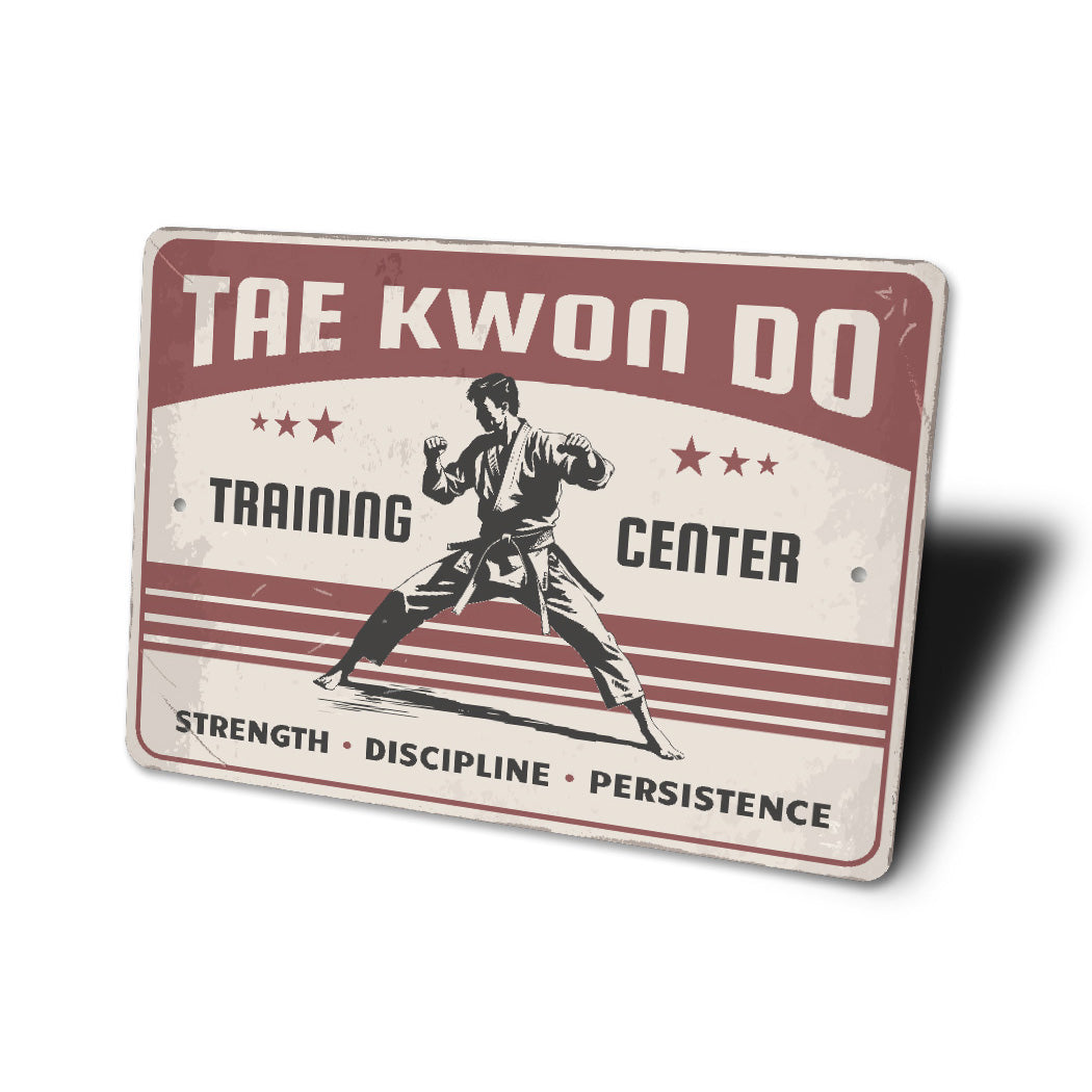 Taekwondo Training Center Strength Discipline Sign