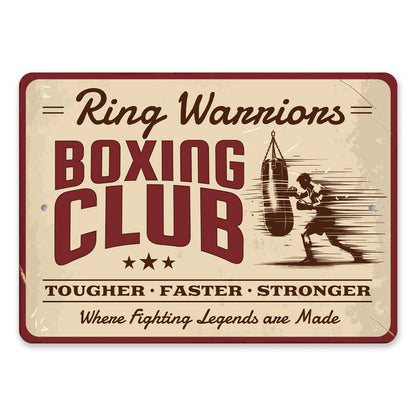 Ring Warriors Boxing Club Tougher Faster Stronger Sign