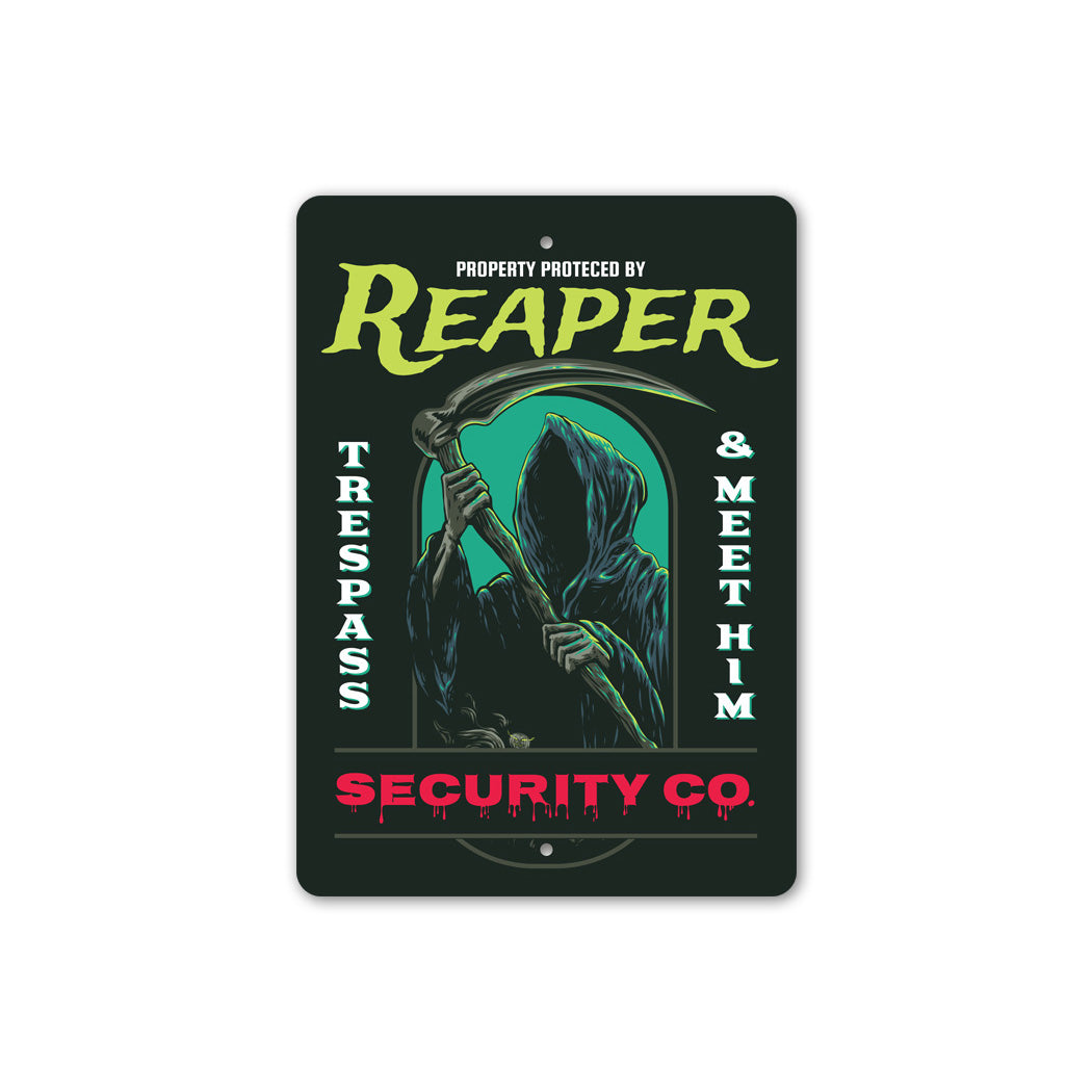 Reaper Security Company Trespass And Meet Him Sign