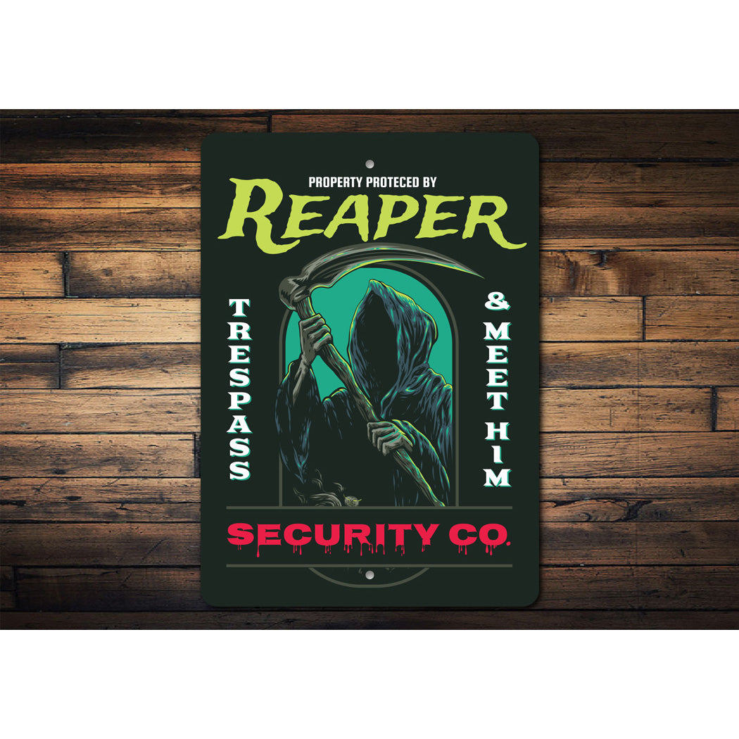 Reaper Security Company Trespass And Meet Him Sign