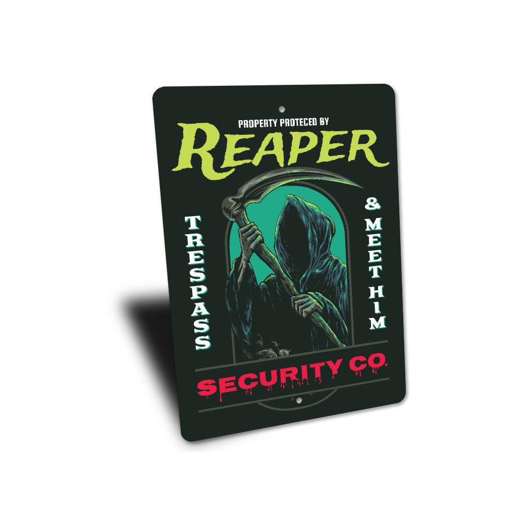 Reaper Security Company Trespass And Meet Him Sign