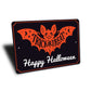 Trick Or Treat Happy Halloween Sign