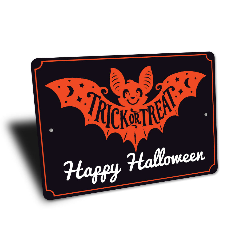 Trick Or Treat Happy Halloween Sign