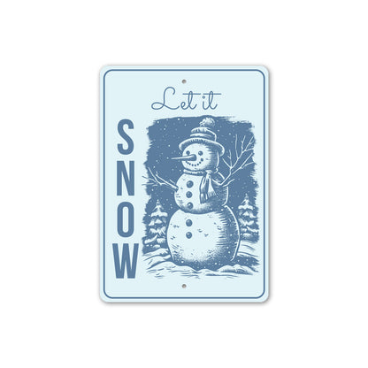 Snowman Let It Snow Sign