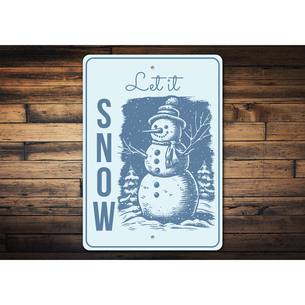 Snowman Let It Snow Sign