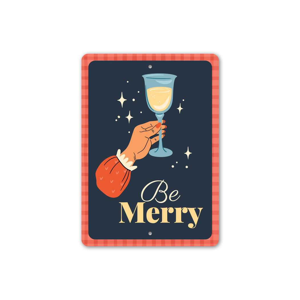 Be Merry Christmas Cocktail Sign