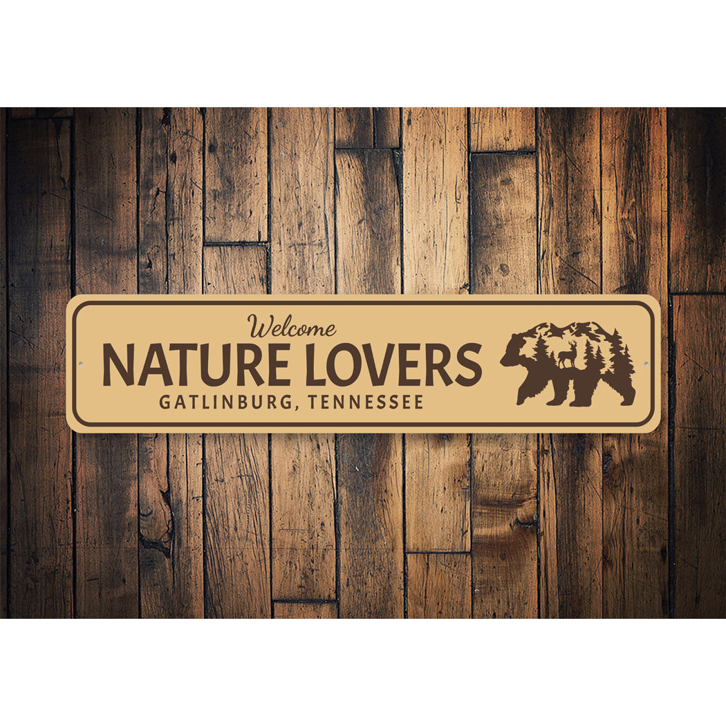 Welcome Nature Lovers Gatlinburg Tennessee Sign