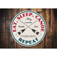 Eat Sleep Canoe Repeat Paddle Club Sign