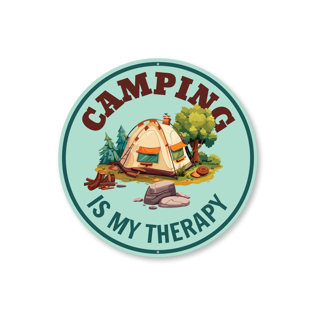 Camping Is My Theraphy Sign