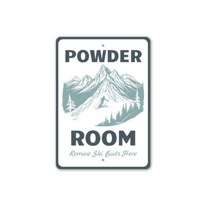 Powder Room Remove Ski Boots Here Ski Sign