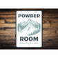 Powder Room Remove Ski Boots Here Ski Sign