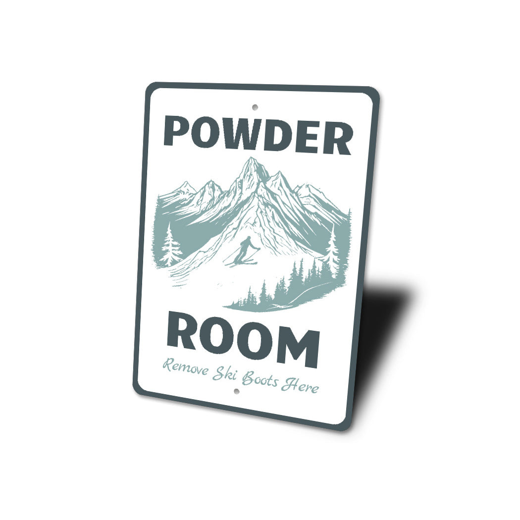 Powder Room Remove Ski Boots Here Ski Sign