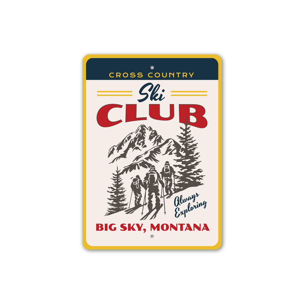 Cross Country Ski Club Big Sky Montana Ski Sign