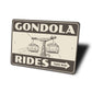 Gondola Rides This Way Ski Lift Ski Sign