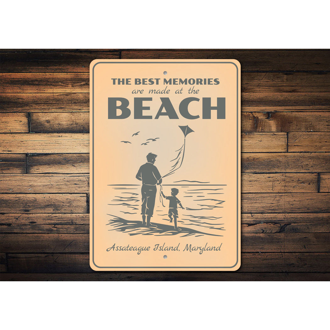 Assateague Island Best Memories Made At The Beach Sign