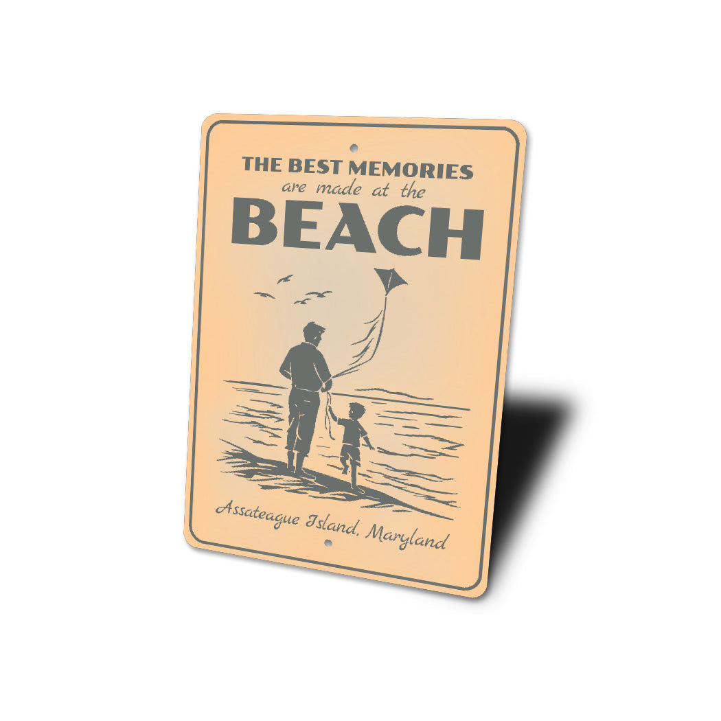 Assateague Island Best Memories Made At The Beach Sign