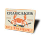 Maryland Style Crab Cakes Get 'Em Here Sign