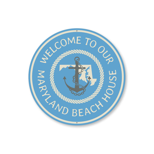 Welcome to Maryland Beach House Round Sign