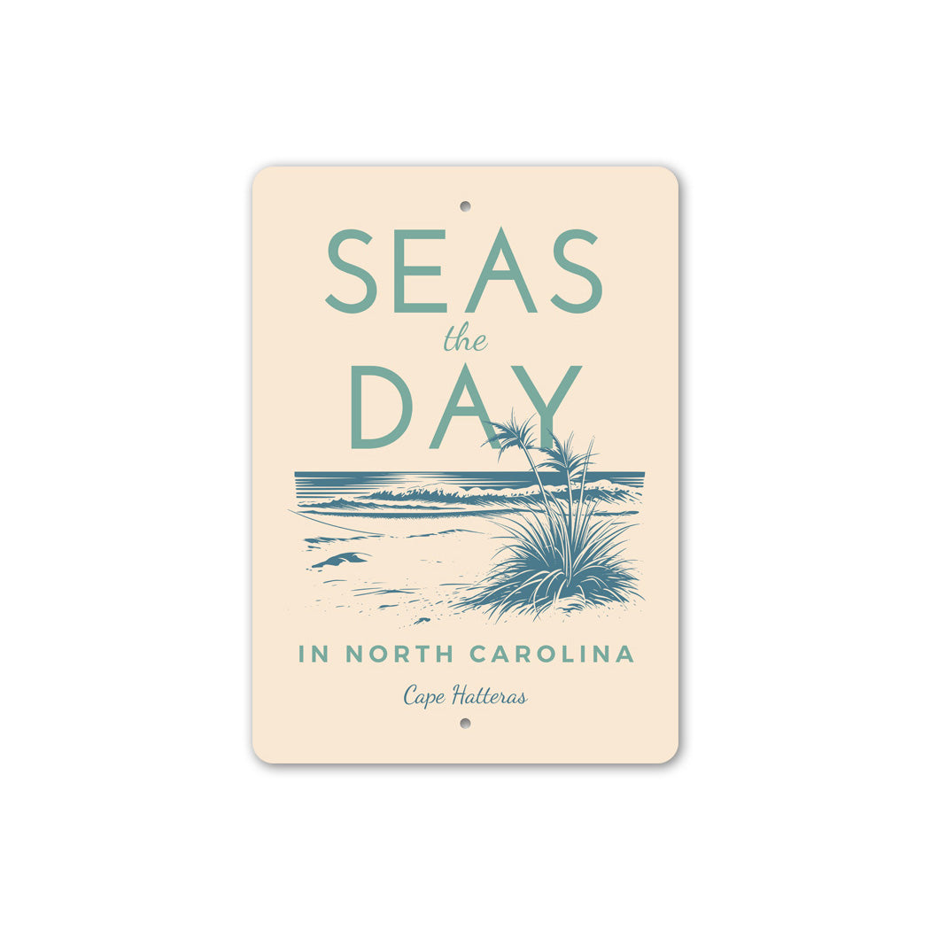 Seas The Day In North Carolina Cape Hatteras Sign