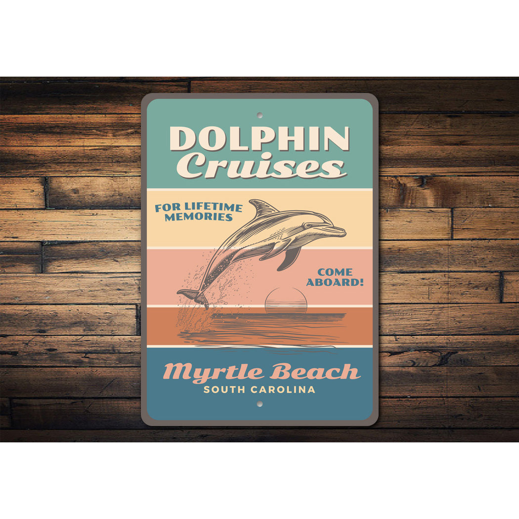 Dolphin Cruises Come Aboard Myrtle Beach Sign