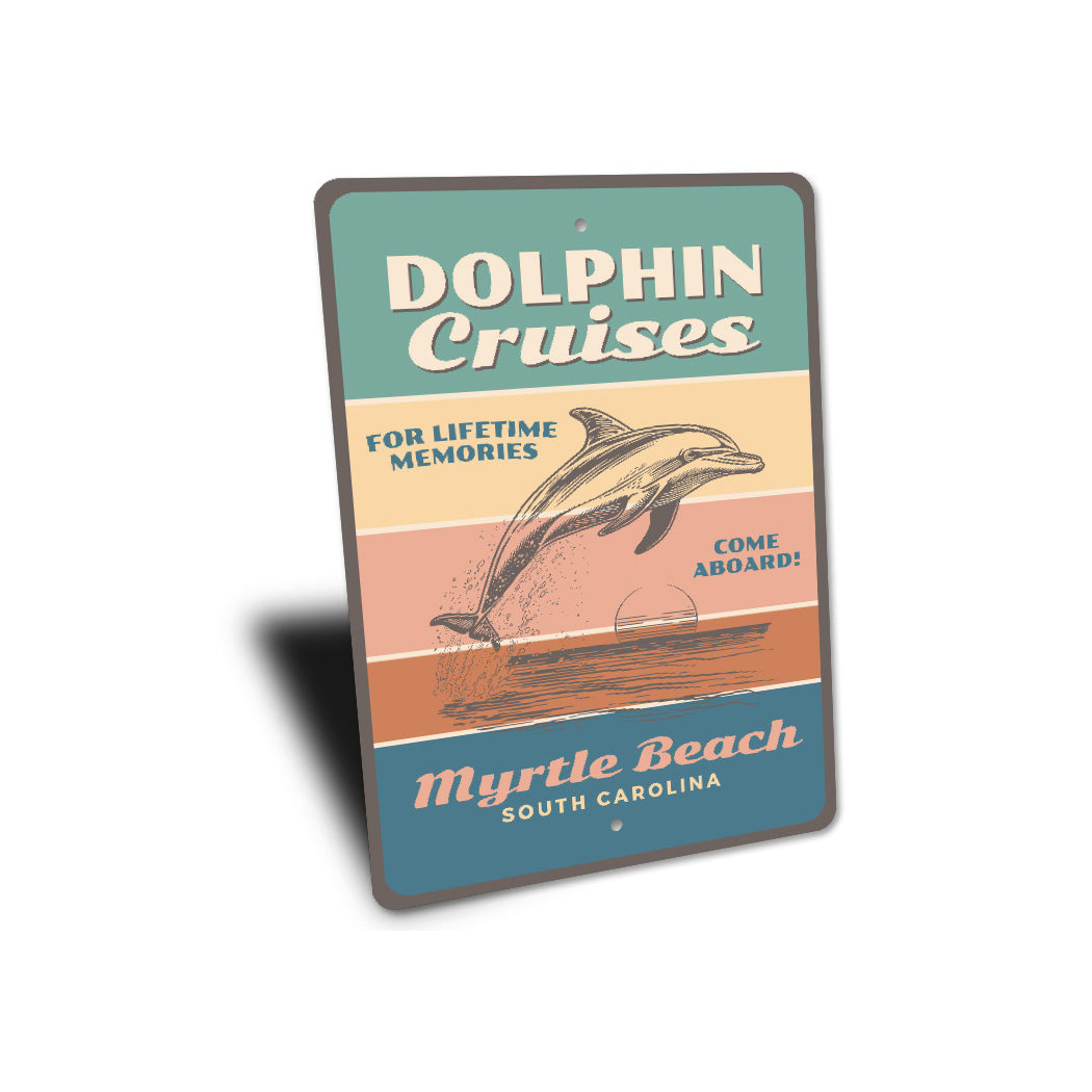 Dolphin Cruises Come Aboard Myrtle Beach Sign