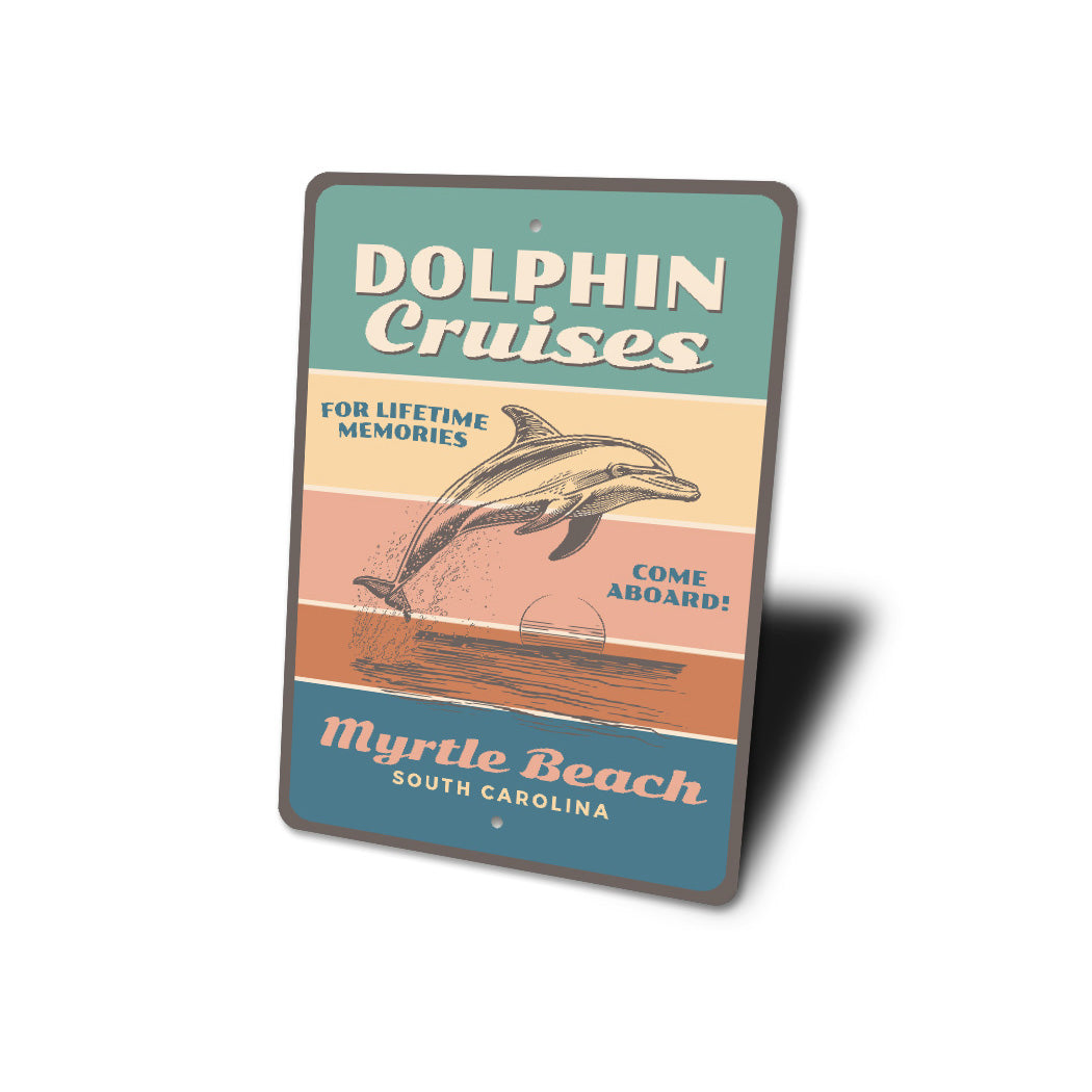 Dolphin Cruises Come Aboard Myrtle Beach Sign