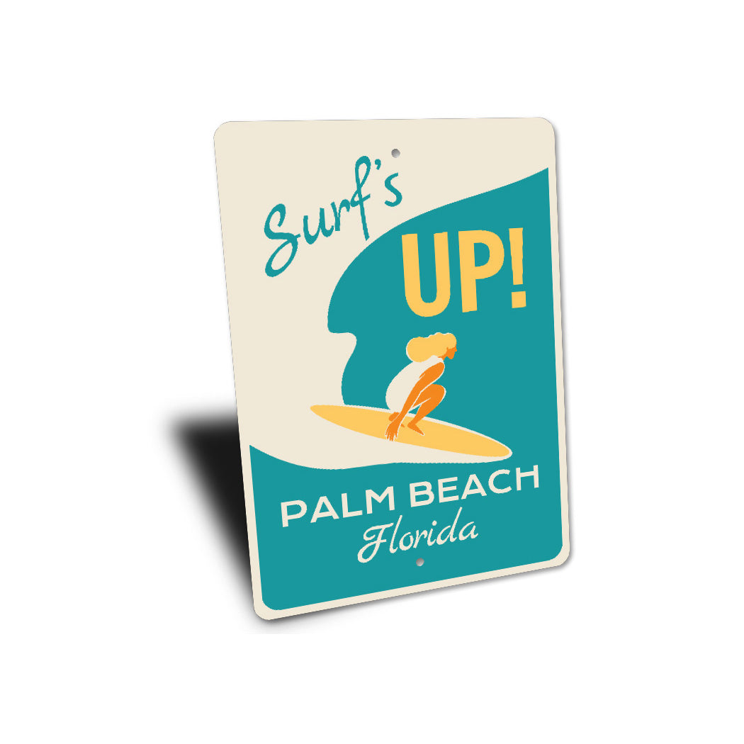 Surfs Up Palm Beach Florida Sign