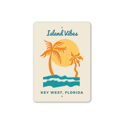 Island Vibes Key West Florida Sign