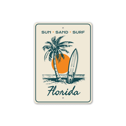 Sun Sand Surf Florida Beach Sign