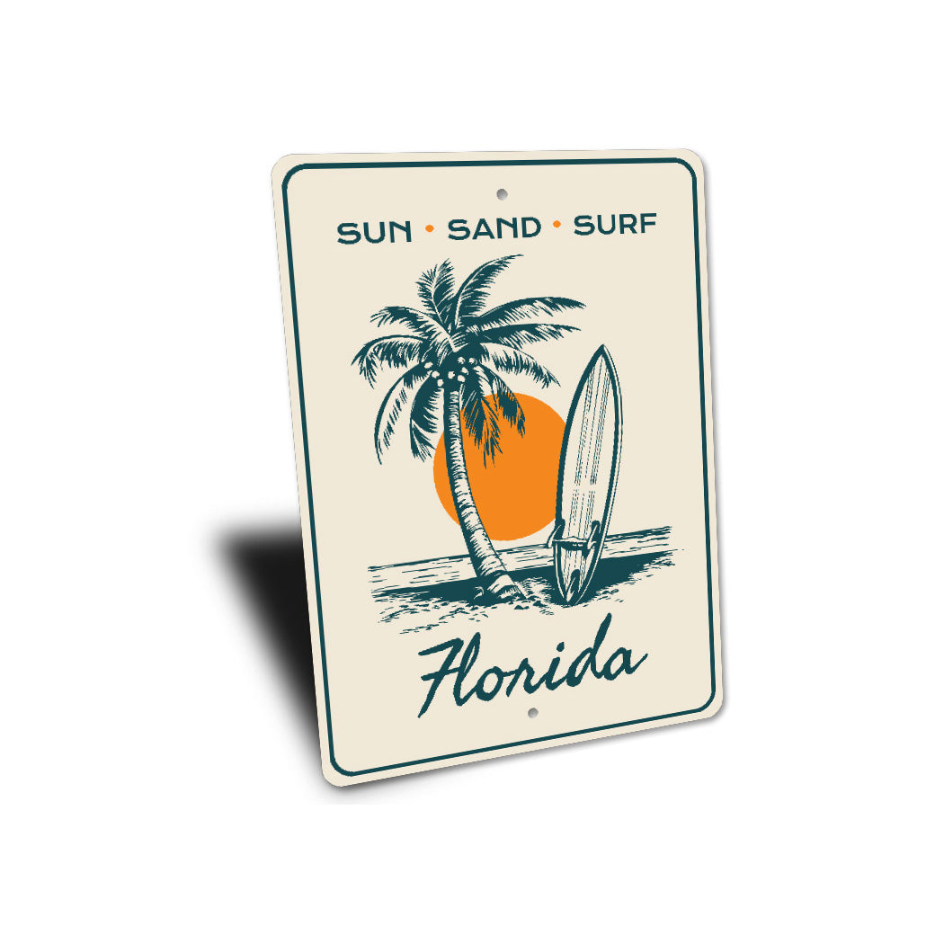 Sun Sand Surf Florida Beach Sign