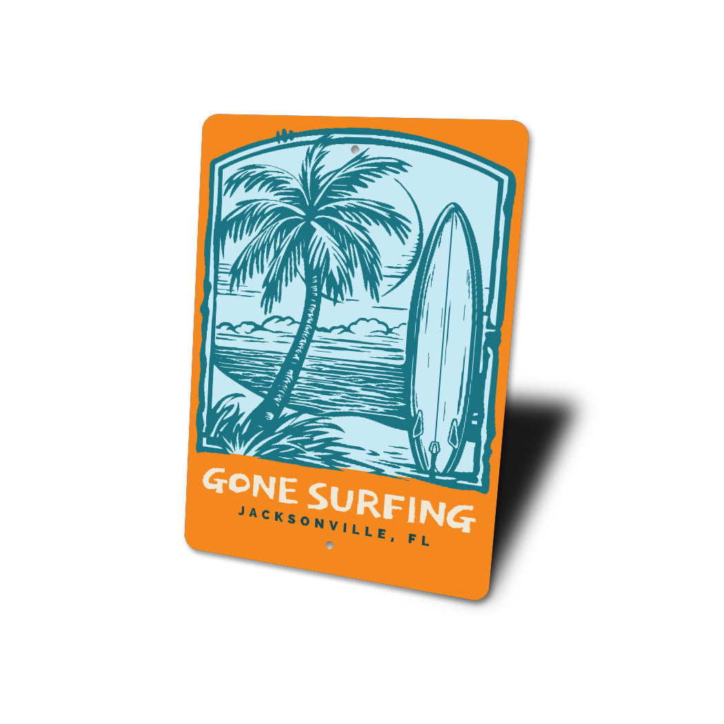 Gone Surfing Jacksonville Florida Sign