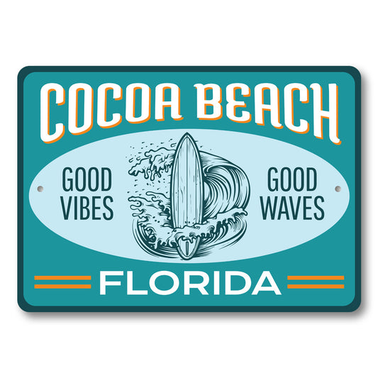 Cocoa Beach Good Vibes Good Waves Florida Sign