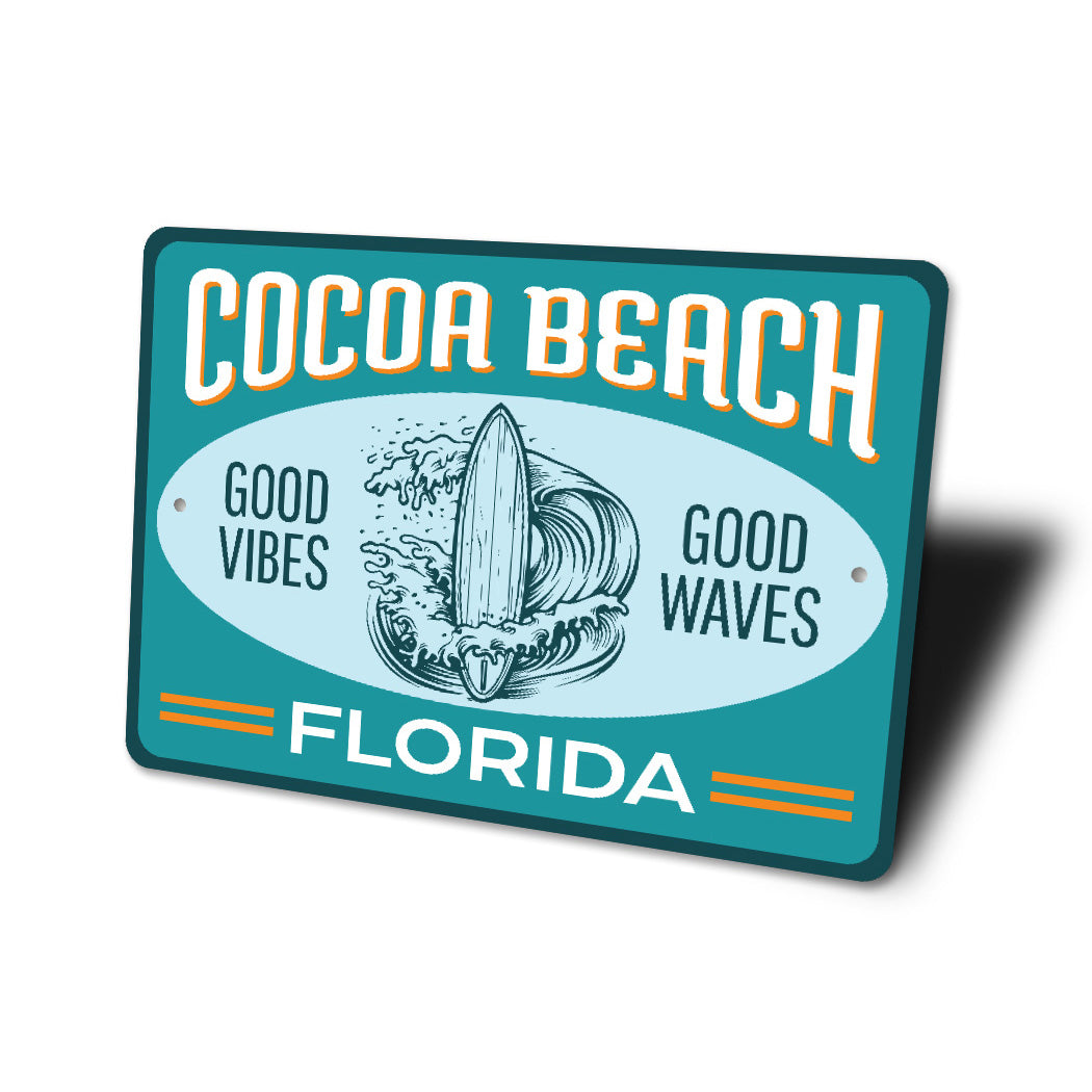 Cocoa Beach Good Vibes Good Waves Florida Sign