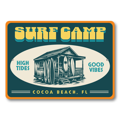 Surf Camp High Tides Good Vibes Cocoa Beach Florida Sign