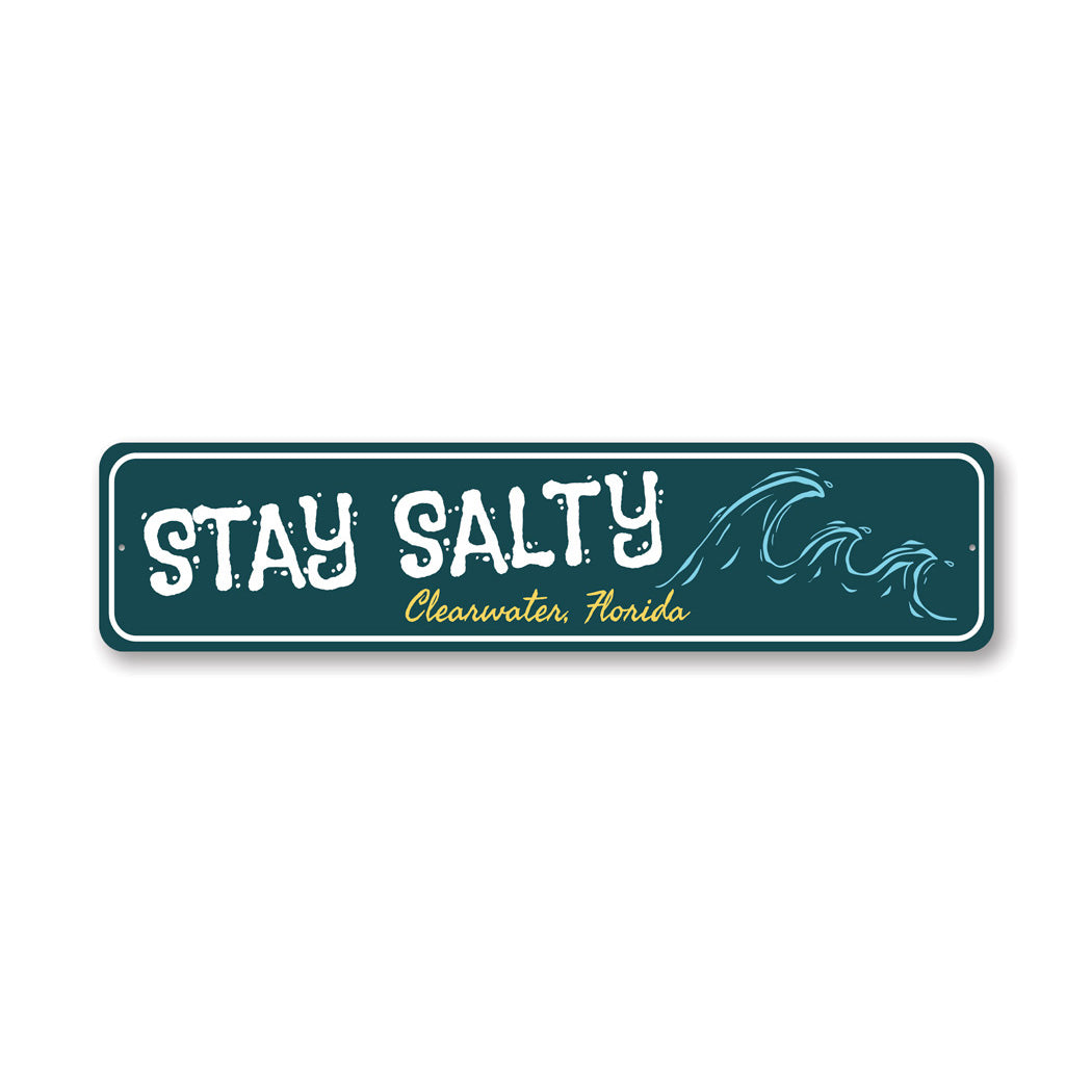 Stay Salty Clearwater Florida Beach Sign