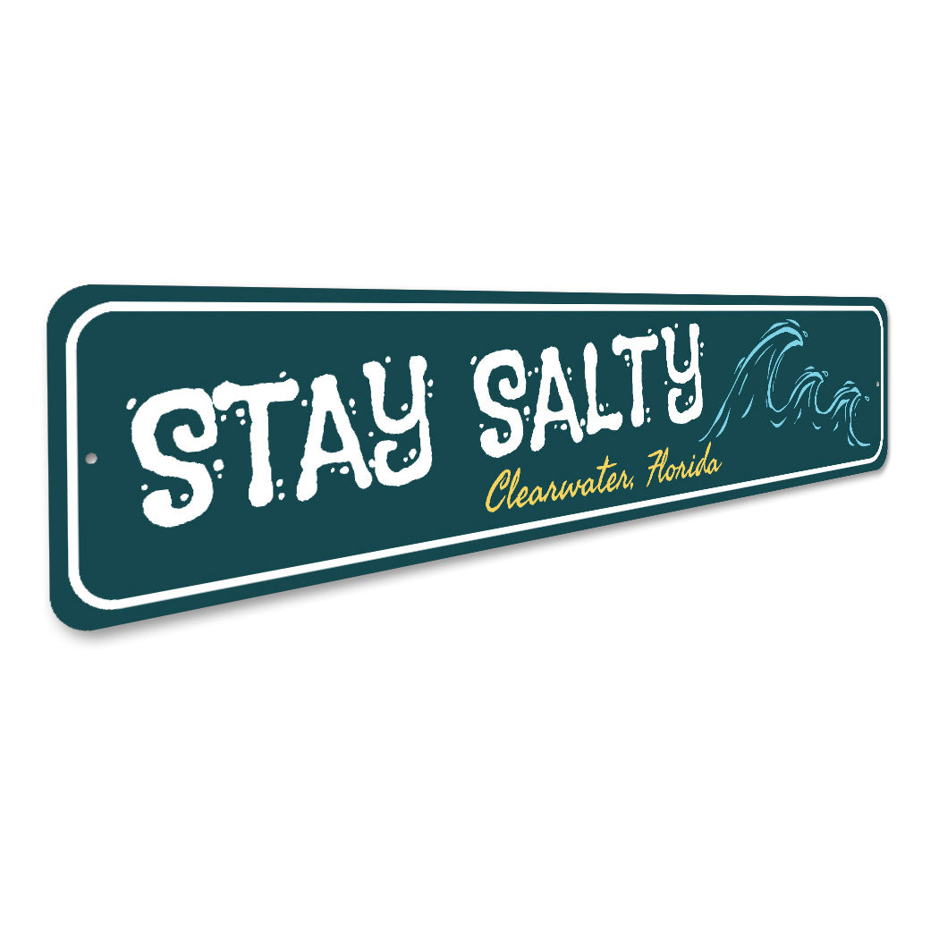 Stay Salty Clearwater Florida Beach Sign