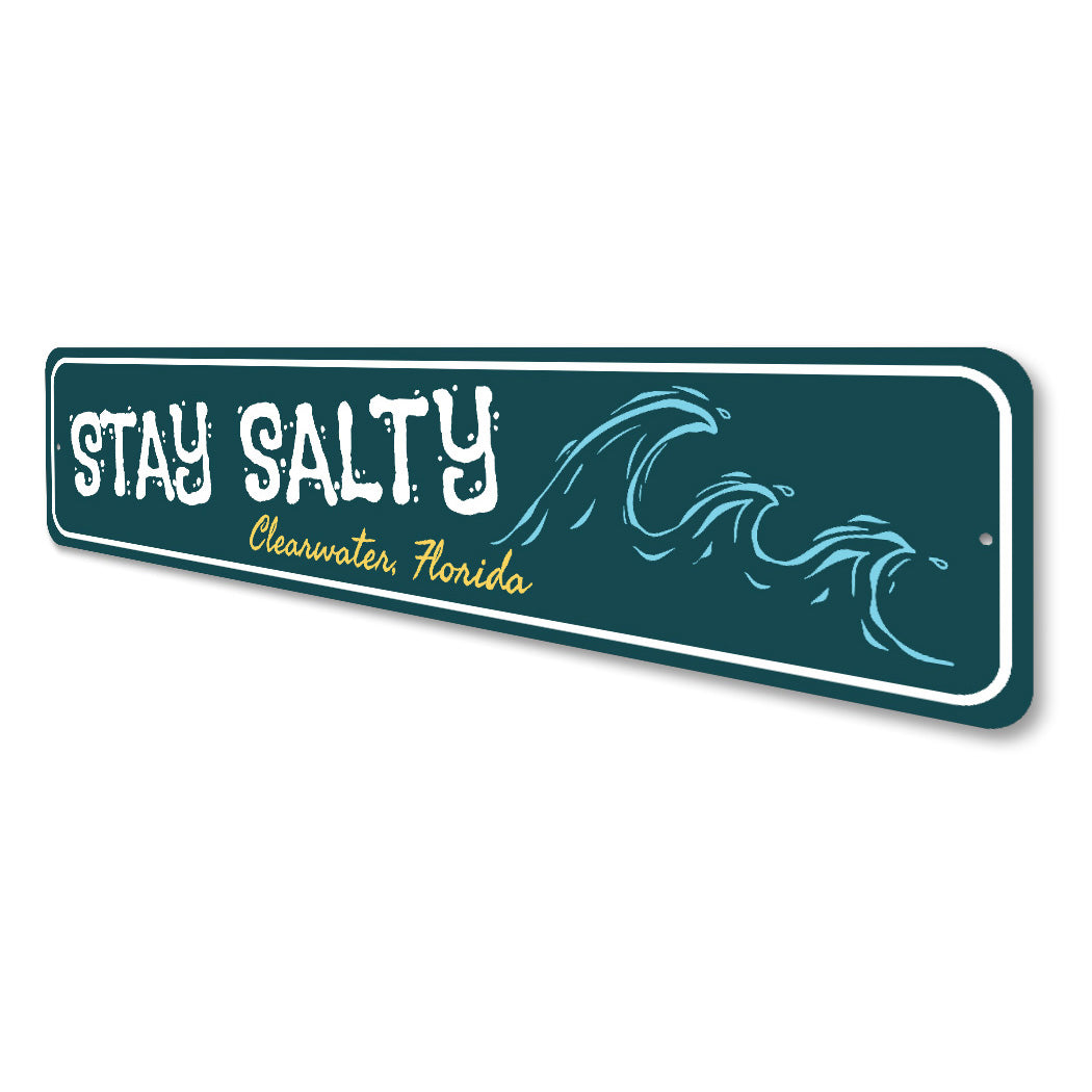 Stay Salty Clearwater Florida Beach Sign